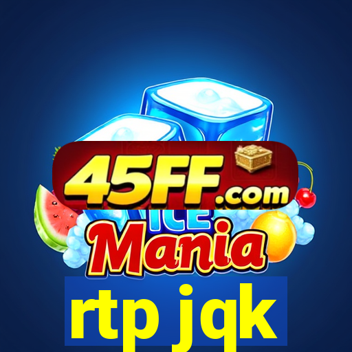 rtp jqk